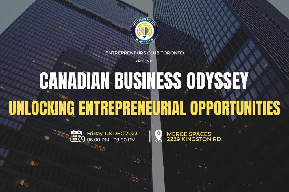 Recapping Our Canadian Business Odyssey
